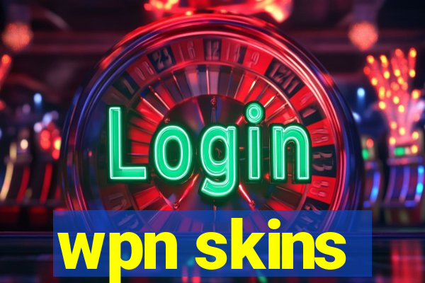 wpn skins